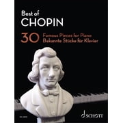 Best of Chopin 30 Famous Pieces for Piano Paperback