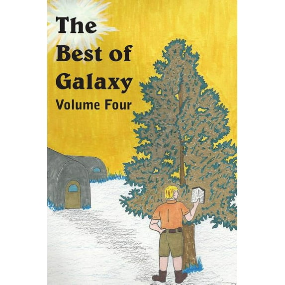 Best of Galaxy: The Best of Galaxy Volume 4 (Paperback)