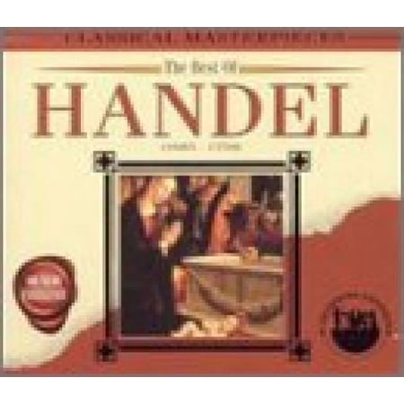 Best of Handel: Classical Masterpieces (Music CD)
