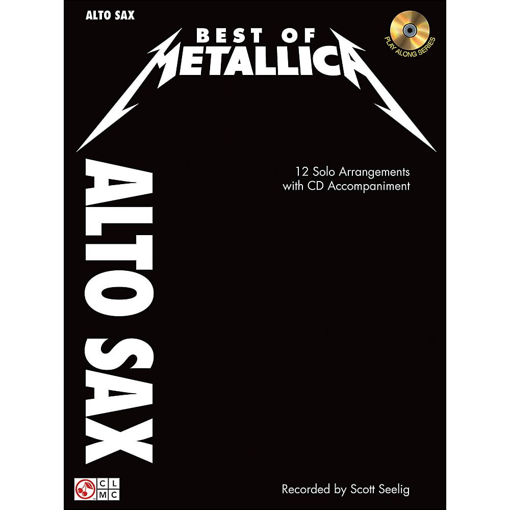 Best of Metallica for Alto Sax: 12 Solo Arrangements with CD Accompaniment (Paperback)