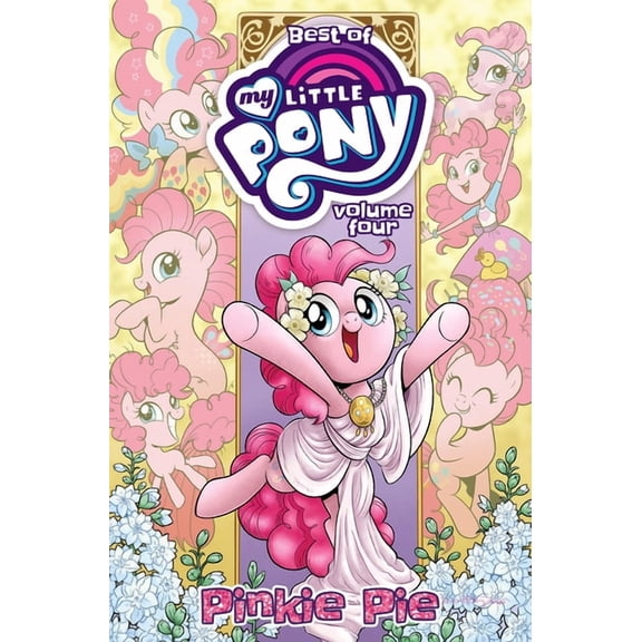 Best of My Little Pony, Vol. 4: Pinkie Pie, (Paperback)