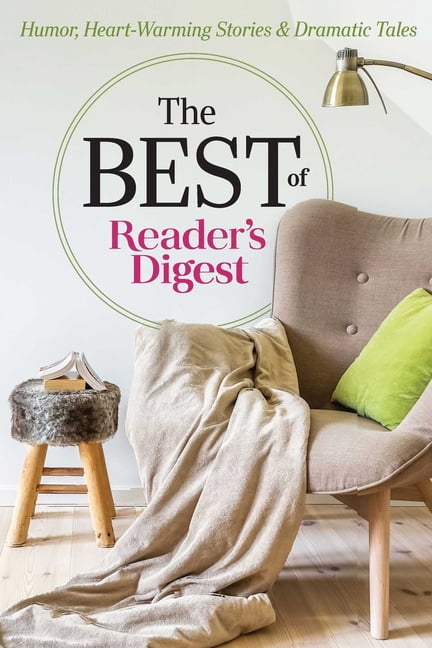 EDITORS OF READER'S DIGEST Best of Reader's Digest: The Best of Reader's Digest : Humor, Heart-Warming Stories, and Dramatic Tales (Hardcover)