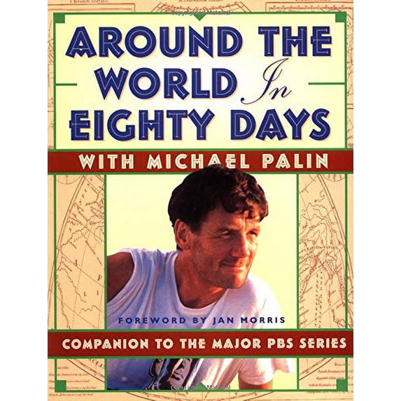 Pre-Owned Around the World in 80 Days: Companion to the Pbs Series (Best of the Bbc) (Paperback) 0912333391