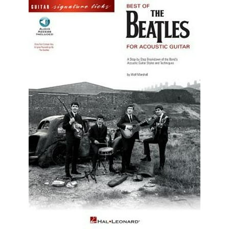 Pre-Owned Best of the Beatles for Acoustic Guitar Guitar Signature Licks Book/Online Audio [With CD] (Paperback) 063401417X 9780634014178