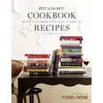 thumbnail image 1 of Pre-Owned Best of the Best Cookbook Recipes: The Best Recipes from the 25 Best Cookbooks of the Year (Hardcover) 160320055X 9781603200554, 1 of 1