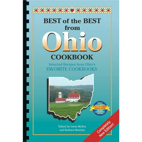 Best of the Best from Ohio Cookbook: Selected Recipes from Ohio's Favorite Cookbooks (Paperback)