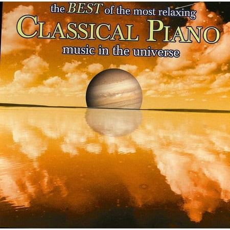Best of the Most Relaxing Piano Music in the / Var - The Best Of The Most Relaxing Piano Music In The Universe - Music & Performance - CD