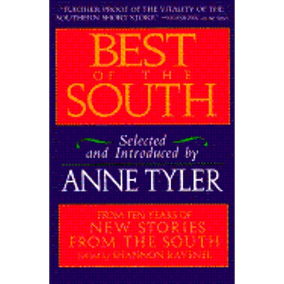 Pre-Owned Best of the South : From Ten Years of New Stories from the South (Paperback)