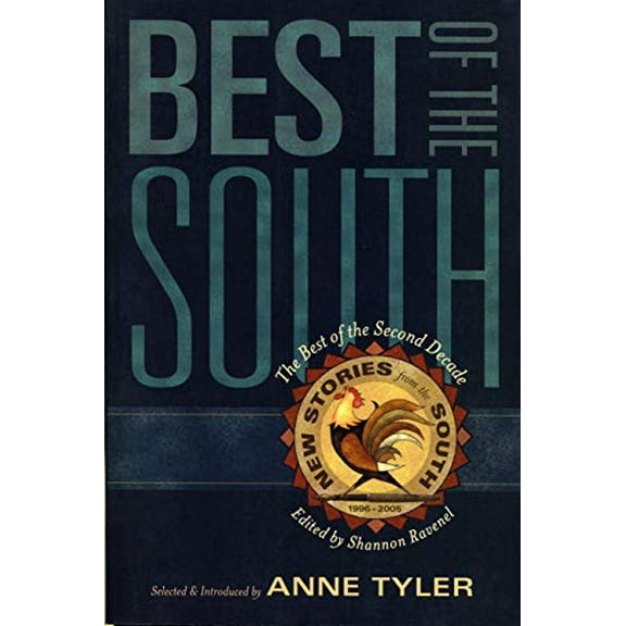 Pre-Owned Best of the South: From the Second Decade of New Stories from the South Paperback