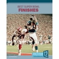 thumbnail image 1 of Best Super Bowl Finishes, 1 of 1