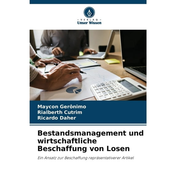 Bestandsmanagement und wirtschaftliche Beschaffung von Losen, (Paperback)
