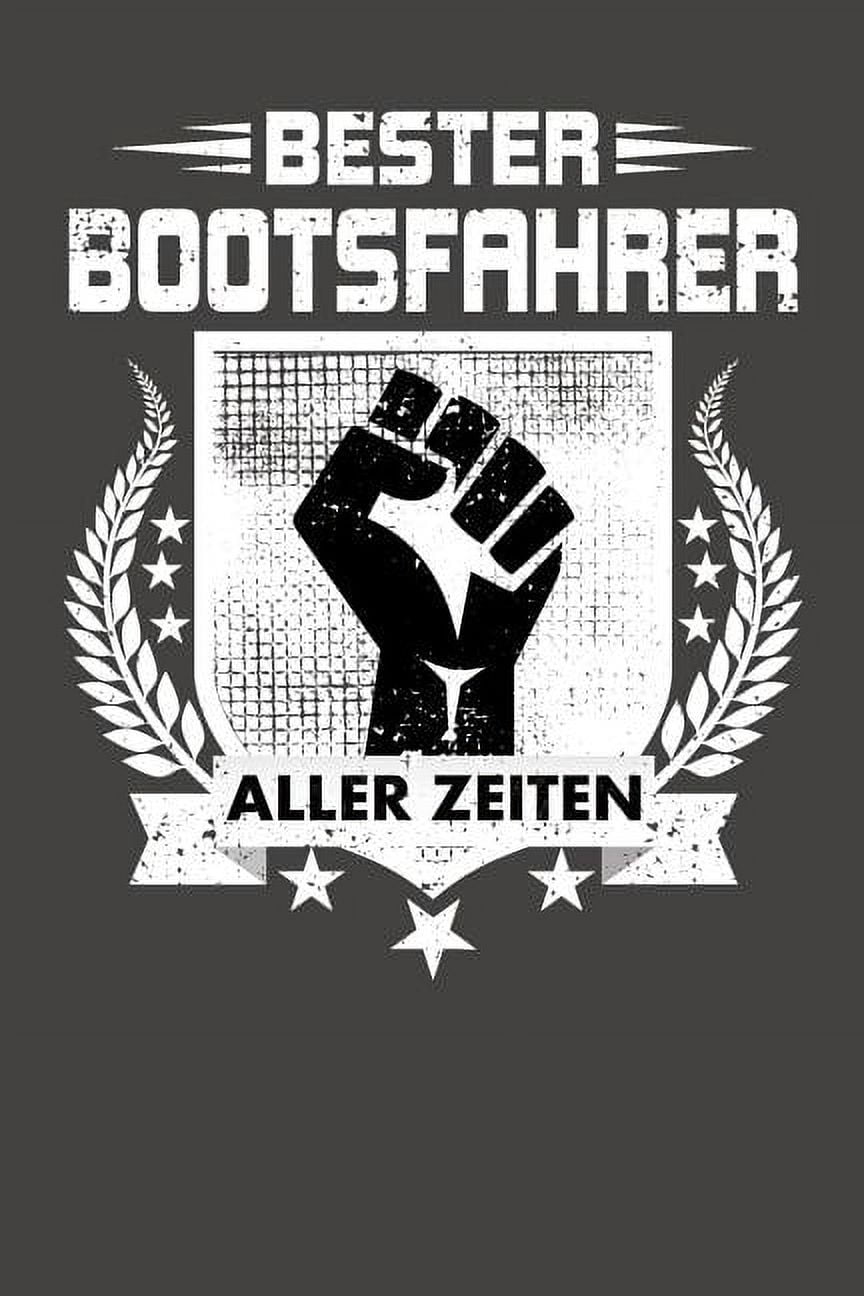 Bester Bootsfahrer aller Zeiten: Wochenplaner - ohne festes Datum für ein ganzes Jahr (Paperback)