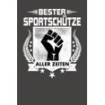 thumbnail image 1 of Bester Sportschütze aller Zeiten: Praktischer Wochenplaner für ein ganzes Jahr ohne festes Datum (Paperback), 1 of 1