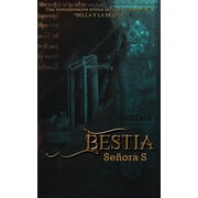 Bestia Una reinterpretaci n er tica del cl sico cuento de la BELLA Y LA BESTIA Paperback