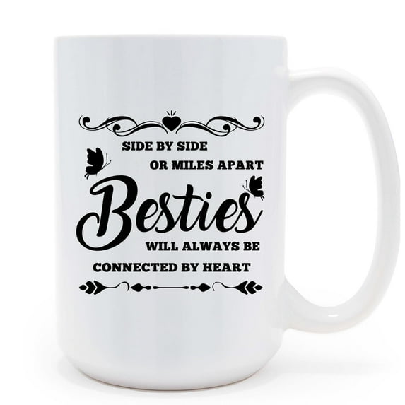 Bestie Coffee Mug, Besties Gifts Women, Best Friend Mugs, 15 oz Coffee Mug for Besty, BFF, Sister, Mom