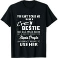 thumbnail image 1 of Bestie Gift BFF Best Friend Gift Funny Bestie T-Shirt, 1 of 4