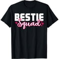 thumbnail image 1 of Bestie Squad Birthday T-Shirt, 1 of 3