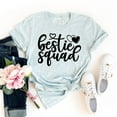 thumbnail image 1 of Bestie Squad T-shirt Sisters Tshirt Girls Trip Shirt Party Shirts Bff B'day Gift Vacation Top Women's Bachelorette Tee, 1 of 3