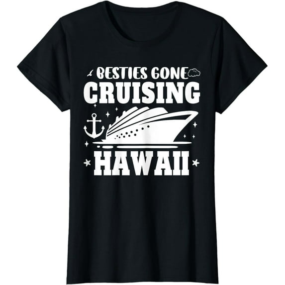 Besties Gone Cruising Hawaii Girls Squad Summer Cruise T-Shirt