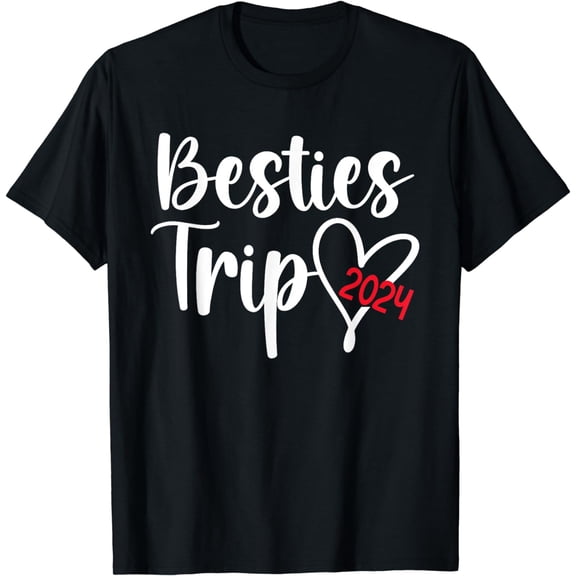 Besties Trip 2024 Best Friend Vacation Besties Travel T-Shirt