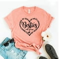 thumbnail image 1 of Besties Will Always Be Connected By Heart T-shirt Gift Best Friend Shirt Aunt Tee Top Christmas Shirts The Bestie Drunk And Lost Also Drinking, 1 of 3