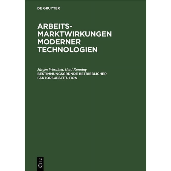 Bestimmungsgründe betrieblicher Faktorsubstitution, (Hardcover)