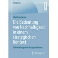 thumbnail image 1 of Bestmasters Die Bedeutung Von Nachhaltigkeit in Einem Strategischen Kontext: Entwicklung Eines Bezugsrahmens, (Paperback), 1 of 1