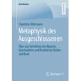 thumbnail image 1 of Bestmasters Metaphysik Des Ausgeschlossenen: Über Das Verhältnis Von Materie, Konstruktion Und Realität Bei Butler Und Kant, (Paperback), 1 of 1