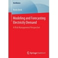 thumbnail image 1 of Bestmasters Modeling and Forecasting Electricity Demand: A Risk Management Perspective, (Paperback), 1 of 1