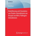 thumbnail image 1 of Bestmasters Modellierung Und Simulation Von Protein-Interaktionen Am Beispiel Von Wirts-Pathogen-Interaktionen, (Paperback), 1 of 1