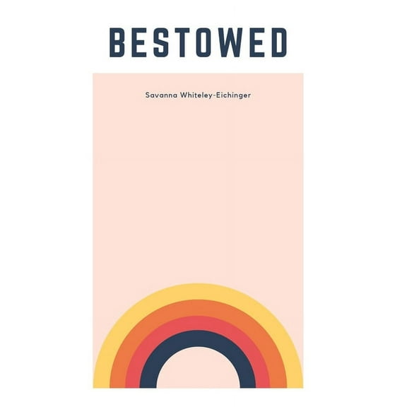 Bestowed (Paperback)