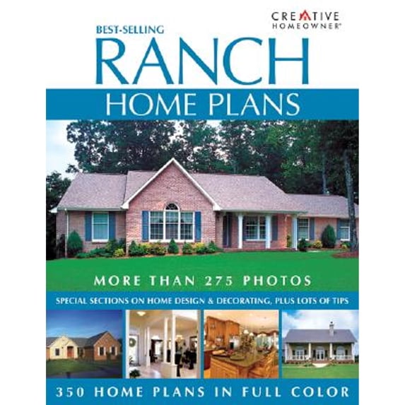Pre-Owned Best-Selling Ranch Home Plans (Paperback) by Editors of Creative Homeowner