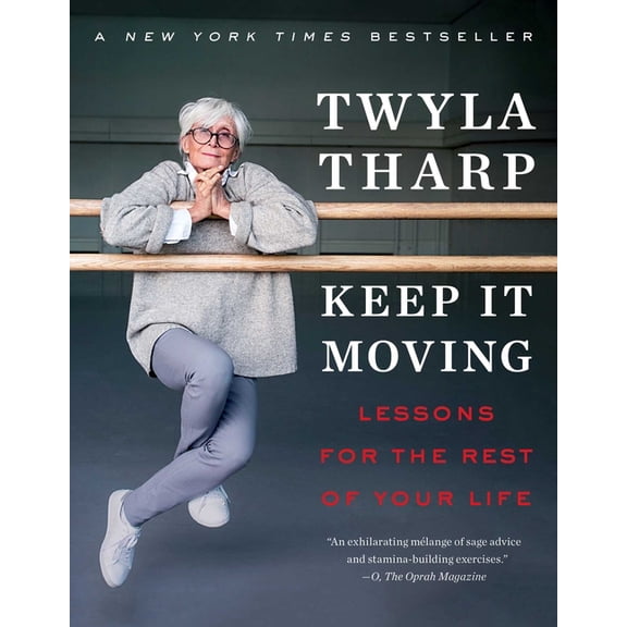 Bestselling Self-Help Keep It Moving: Lessons for the Rest of Your Life, (Paperback)