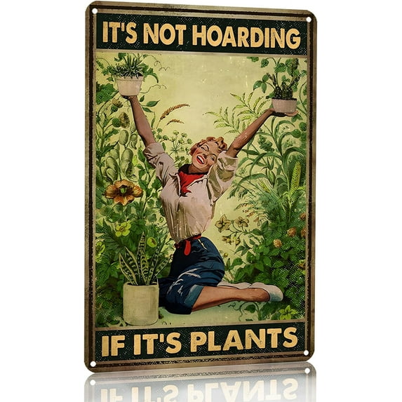 Bestylez Gardening Gifts Vintage Gardening Tin Sign Hippie Girl It’s Not Hoarding If It's Plants Sign for Home Garden Living Room Bedroom Outdoor Decor 8X12 Inch (3066)