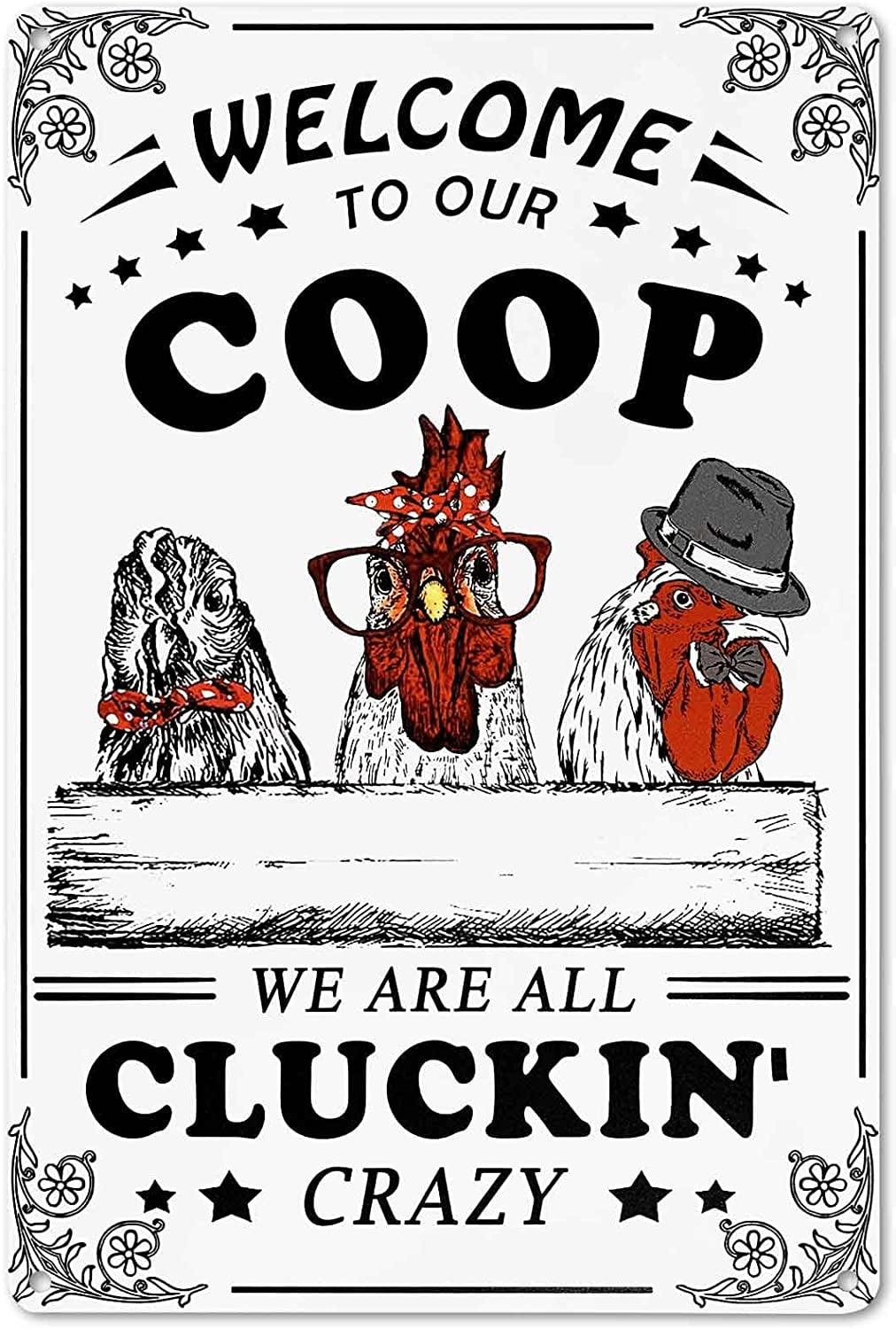 Bestylez Welcome To Our Coop Funny Chicken Sign Chicken Coop Sign ...