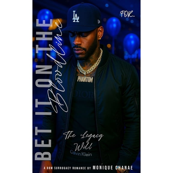 Bloodline Bet It On The Bloodline: A BBW Surrogacy Romance: The Legacy Will, Book 1, (Paperback)