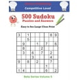 thumbnail image 1 of Beta Competitive Sudoku Puzzles: 500 Competitive Sudoku Puzzles and Answers Beta Series Volume 5: Easy to See Large Clear Print (Paperback), 1 of 1