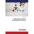thumbnail image 1 of Beta Lactamases in Acinetobacter Species (Paperback), 1 of 1