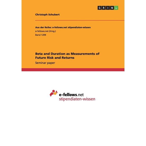 Beta and Duration as Measurements of Future Risk and Returns