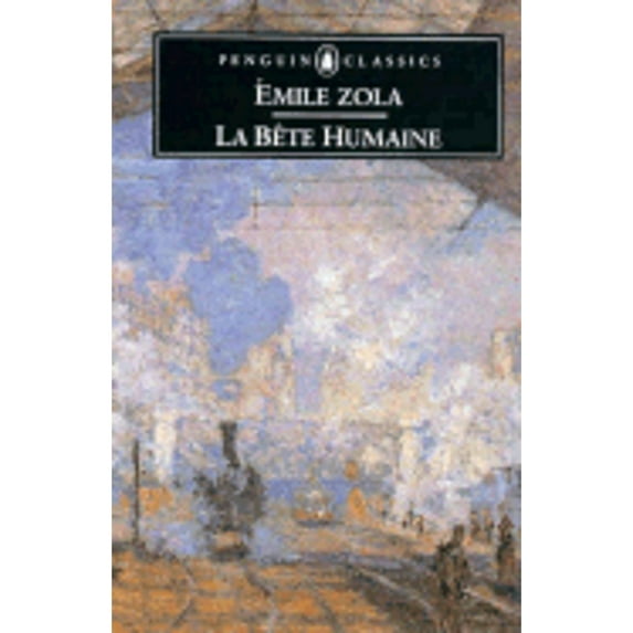 Pre-Owned Bete Humaine, La (Paperback) 0140443274 9780140443271