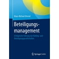 thumbnail image 1 of Beteiligungsmanagement: Erfolgreiche FÃ¼hrung Von Holding- Und Beteiligungsgesellschaften, (Paperback), 1 of 1