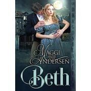 Beth A Regency Romance Novella, Paperback