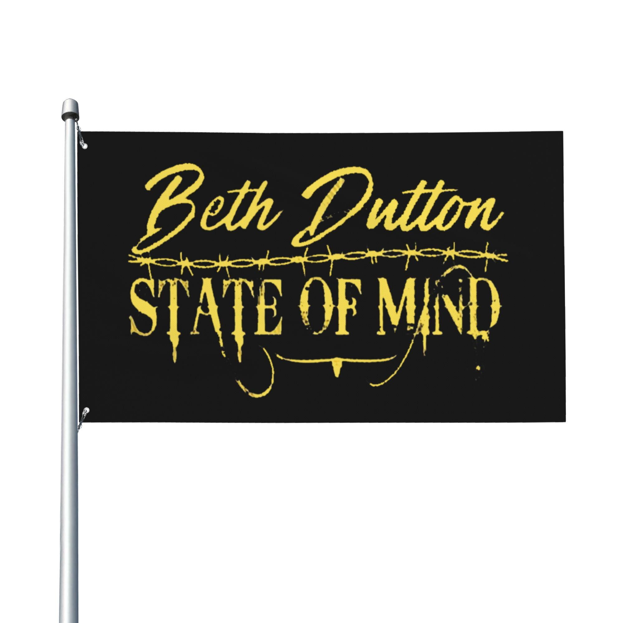 Beth Dutton State of Mind Flag Outdoor Garden Flag Breeze Flag Home ...