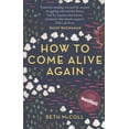 thumbnail image 1 of Beth McColl: How to Come Alive Again, Book 1 (Paperback), 1 of 1