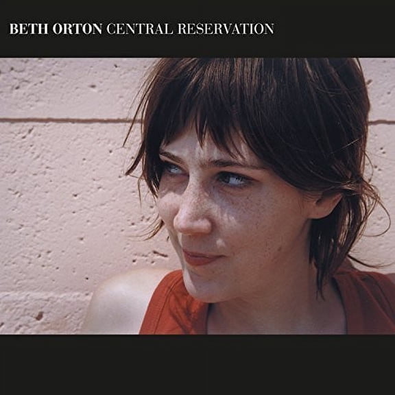 Beth Orton - Central Reservation - Vinyl