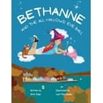 thumbnail image 1 of Bethanne Bethanne and the All Hallows' Eve Ball: Halloween Story for Kids Ages 6-9 about a Young Witch, with Magic, Friendship, S, (Paperback), 1 of 1