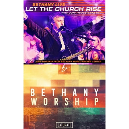 Bethany Let the Church Arise + Saturate 2CD