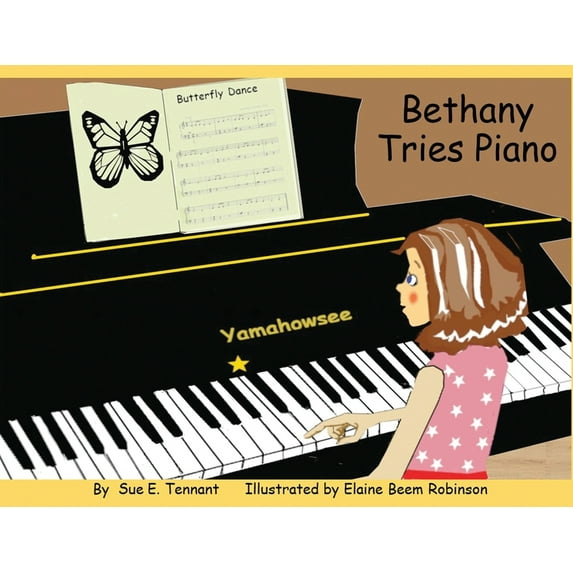 Bethany Tries Piano (Paperback)