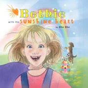 Bethie with the Sunshine Heart, Paperback