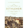 thumbnail image 1 of Bethlehem: Biography of a Town, (Paperback), 1 of 1